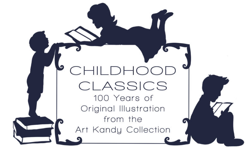 Childhood Classics: 100 Years of Children's Book Illustration